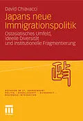E-Book (pdf) Japans neue Immigrationspolitik von Chiavacci David