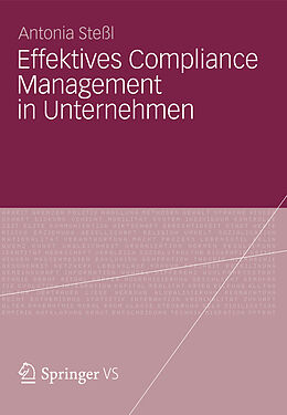 E-Book (pdf) Effektives Compliance Management in Unternehmen von Antonia Steßl