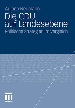 E-Book (pdf) Die CDU auf Landesebene von Arijana Neumann
