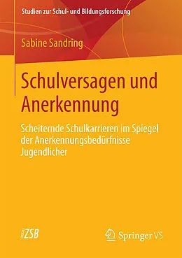 E-Book (pdf) Schulversagen und Anerkennung von Sabine Sandring