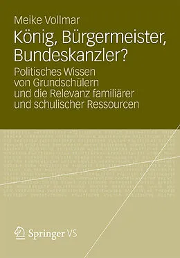 E-Book (pdf) König, Bürgermeister, Bundeskanzler? von Meike Vollmar