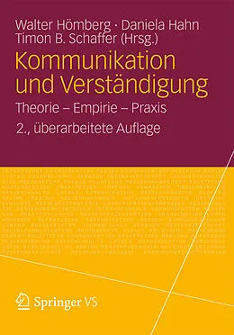 E-Book (pdf) Kommunikation und Verständigung von Walter Hömberg, Daniela Hahn, Timon B. Schaffer