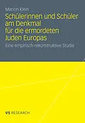E-Book (pdf) Schülerinnen und Schüler am Denkmal für die ermordeten Juden Europas von Marion Klein