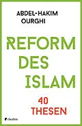 E-Book (epub) Reform des Islam von Abdel-Hakim Ourghi