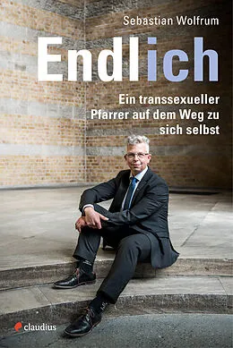 E-Book (epub) Endlich ich von Sebastian Wolfrum