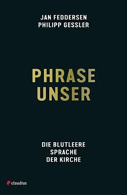 E-Book (epub) Phrase unser von Philipp Gessler, Jan Feddersen