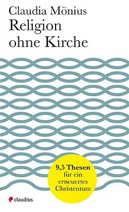 E-Book (epub) Religion ohne Kirche von Claudia Mönius
