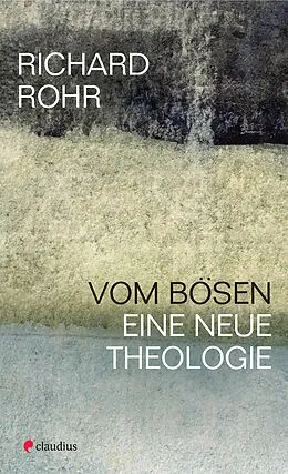 E-Book (epub) Vom Bösen von Richard Rohr