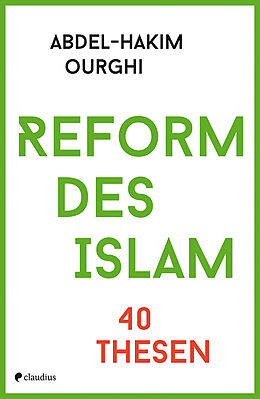 Kartonierter Einband Reform des Islam von Abdel-Hakim Ourghi