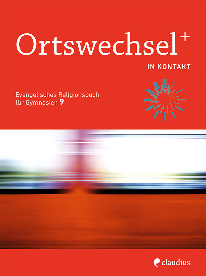 Ortswechsel PLUS 9  In Kontakt