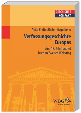 Kartonierter Einband Verfassungsgeschichte Europas von Anita Ziegerhofer