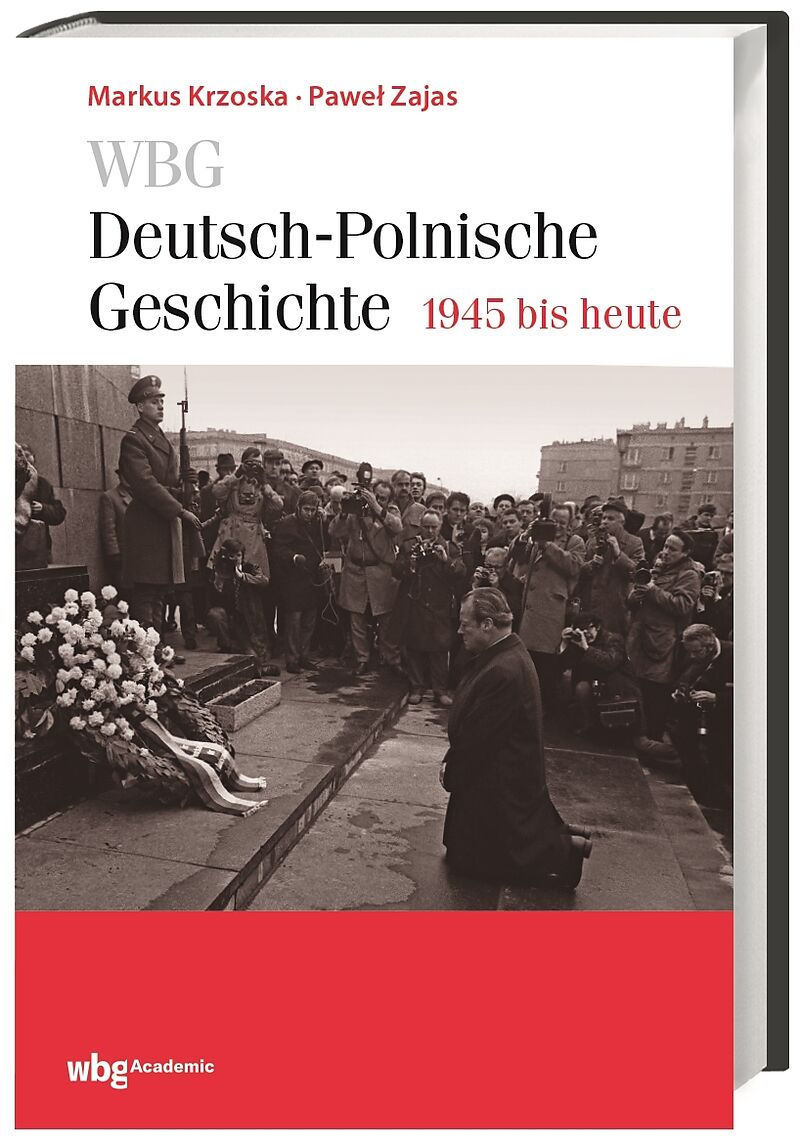WBG Deutsch-Polnische Geschichte  1945 bis heute