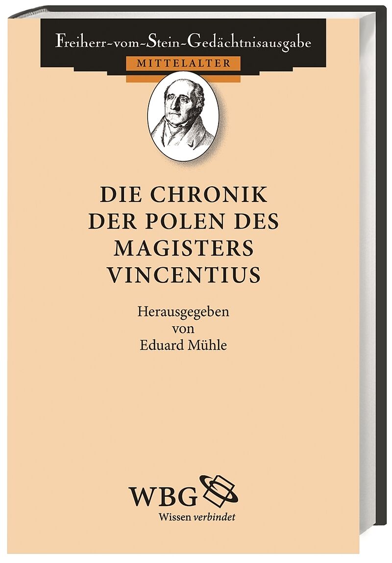 Die Chronik der Polen des Magisters Vincentius