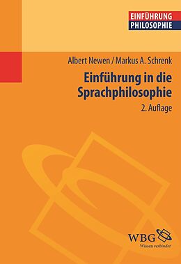 Paperback Einführung in die Sprachphilosophie von Albert Newen, Markus Schrenk