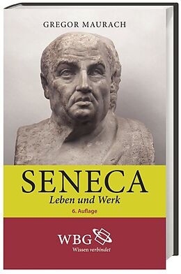Fester Einband Seneca von Gregor Maurach