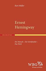 Kartonierter Einband Ernest Hemingway von Kurt Müller