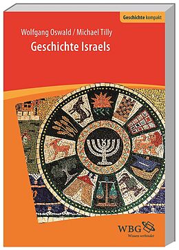 Kartonierter Einband Geschichte Israels von Michael Tilly, Wolfgang Oswald