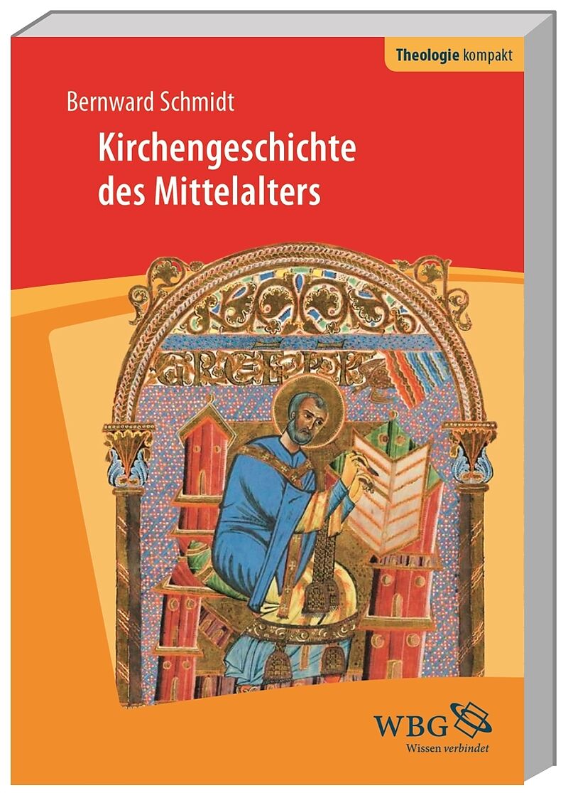 Kirchengeschichte Des Mittelalters Bernward Schmidt Buch Kaufen