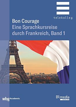 E-Book (pdf) Bon Courage - Band 1 von Catherine Marsaud, Hannelore Gottschalk
