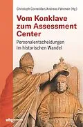 E-Book (pdf) Vom Konklave zum Assessment-Center von 