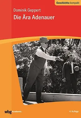 E-Book (pdf) Die Ära Adenauer von Dominik Geppert