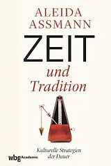 E-Book (pdf) Zeit und Tradition von Aleida Assmann