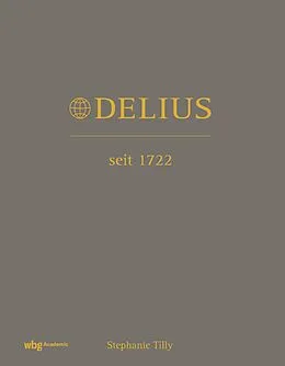 E-Book (pdf) Delius. Seit 1722 von Stephanie Tilly