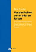 E-Book (pdf) Von der Freiheit zu tun oder zu lassen von Tina Emmler