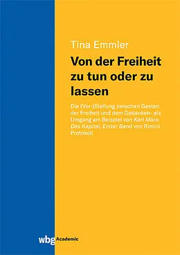 E-Book (pdf) Von der Freiheit zu tun oder zu lassen von Tina Emmler