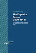 E-Book (pdf) The Eugenics Review (19091914) von Minas Hilbig