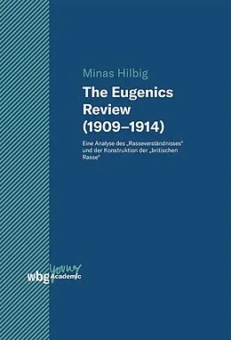 E-Book (pdf) The Eugenics Review (19091914) von Minas Hilbig