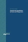 E-Book (pdf) Aspekte des Unendlichen bei Kant und Wittgenstein von Jann Paul Engler