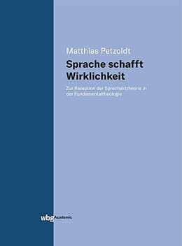 E-Book (pdf) Sprache schafft Wirklichkeit von Matthias Petzoldt