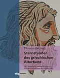 E-Book (pdf) Sternstunden des griechischen Altertums von Tilmann Bechert