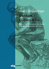 E-Book (pdf) Denken, Fühlen &amp; Co. von Uwe Olligschläger