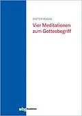E-Book (pdf) Vier Meditationen zum Gottesbegriff von Dieter Radaj