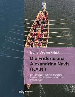 E-Book (pdf) Die Fridericiana Alexandrina Navis (F.A.N.) von 