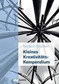 E-Book (pdf) Kleines Kreativitäts-Kompendium von Norbert Groeben