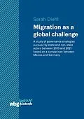 E-Book (pdf) Migration as a global challenge von Sarah Diehl