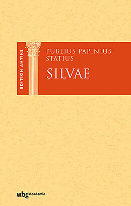 Fester Einband Publius Papinius Statius: Silvae von Thorsten Burkard