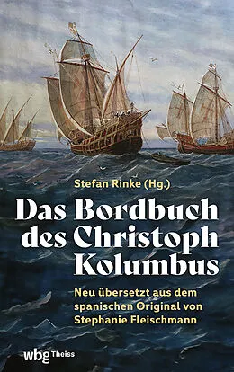 E-Book (pdf) Das Bordbuch des Christoph Kolumbus von Stephanie Fleischmann