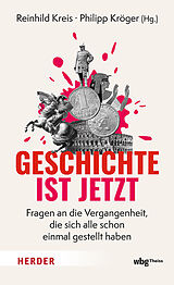 E-Book (epub) Geschichte ist jetzt von 
