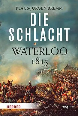 E-Book (epub) Die Schlacht von Klaus-Jürgen Bremm