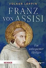 Fester Einband Franz von Assisi von Volker Leppin