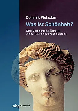 E-Book (pdf) Was ist Schönheit? von Dominik Pietzcker