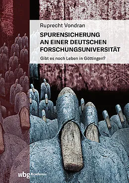 E-Book (pdf) Spurensicherung an einer deutschen Forschungsuniversität von Ruprecht Vondran