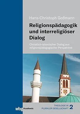 E-Book (pdf) Religionspädagogik und interreligiöser Dialog von Hans-Christoph Goßmann