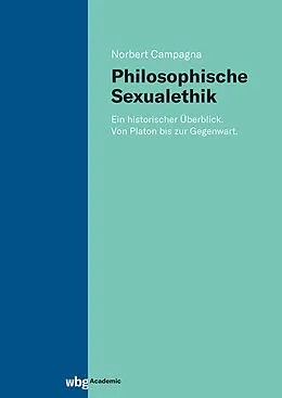 E-Book (pdf) Philosophische Sexualethik von Norbert Campagna