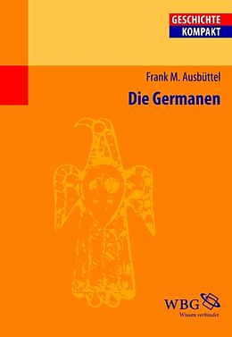E-Book (epub) Die Germanen von Frank Ausbüttel