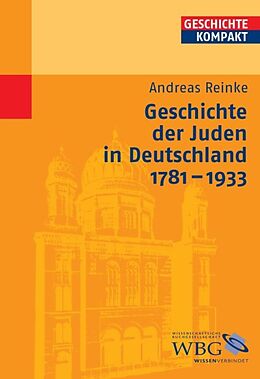 E-Book (epub) Geschichte der Juden in Deutschland 1781-1933 von Andreas Reinke